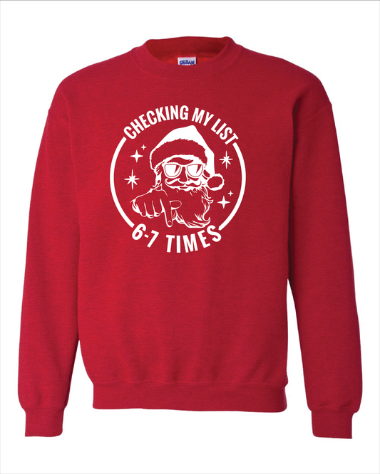 Checked 6-7 Times Crewneck or Tshirt