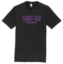 Load image into Gallery viewer, Kane Dance Dad Tshirt
