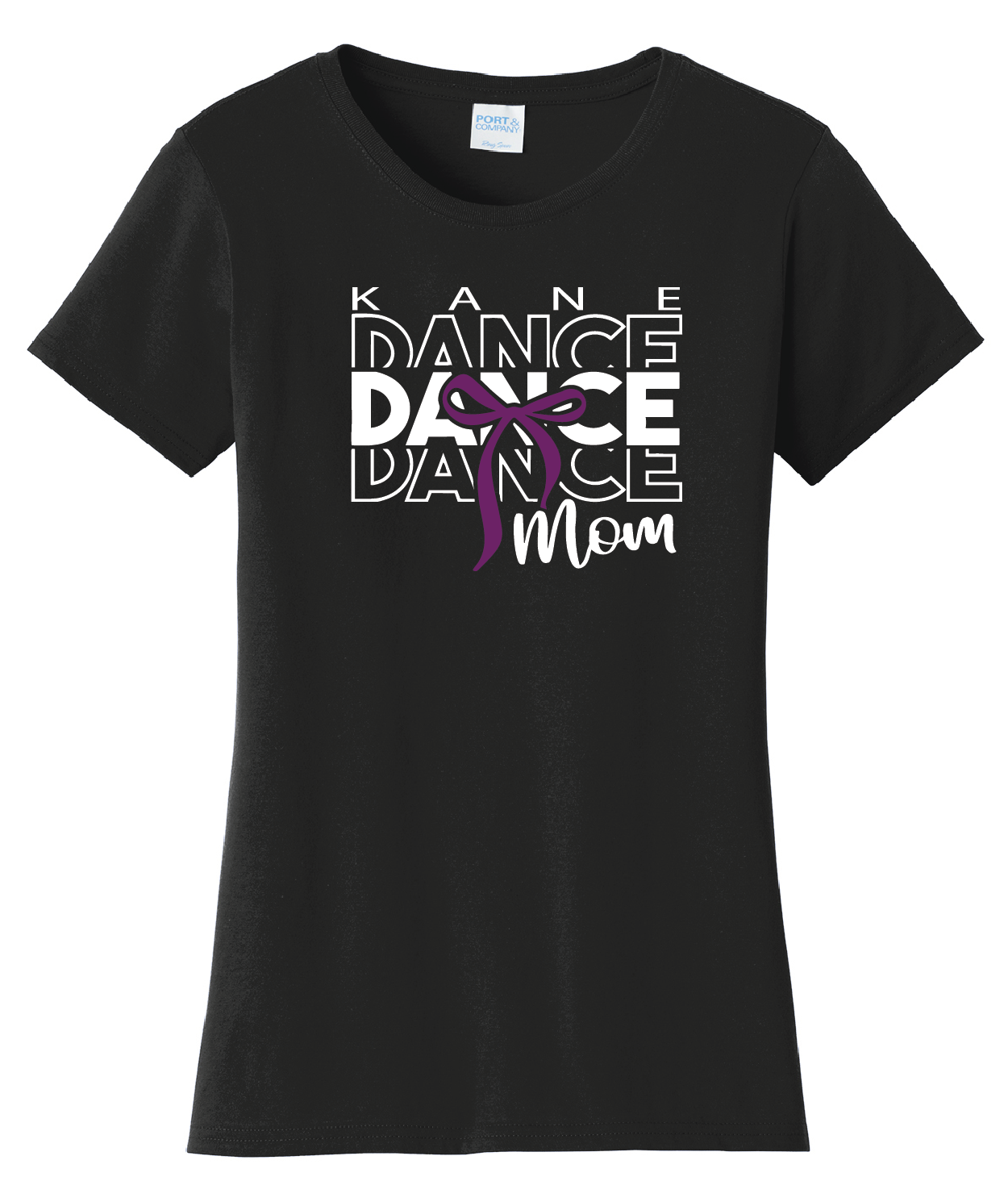Kane Dance Mom Tshirt