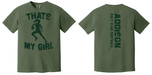 Thats My Girl Poly Flag Football