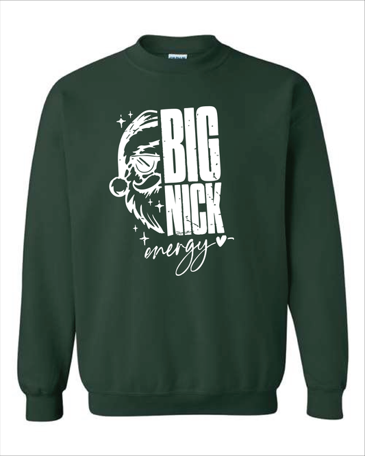 Big Nick Energy Tshirt or Crewneck
