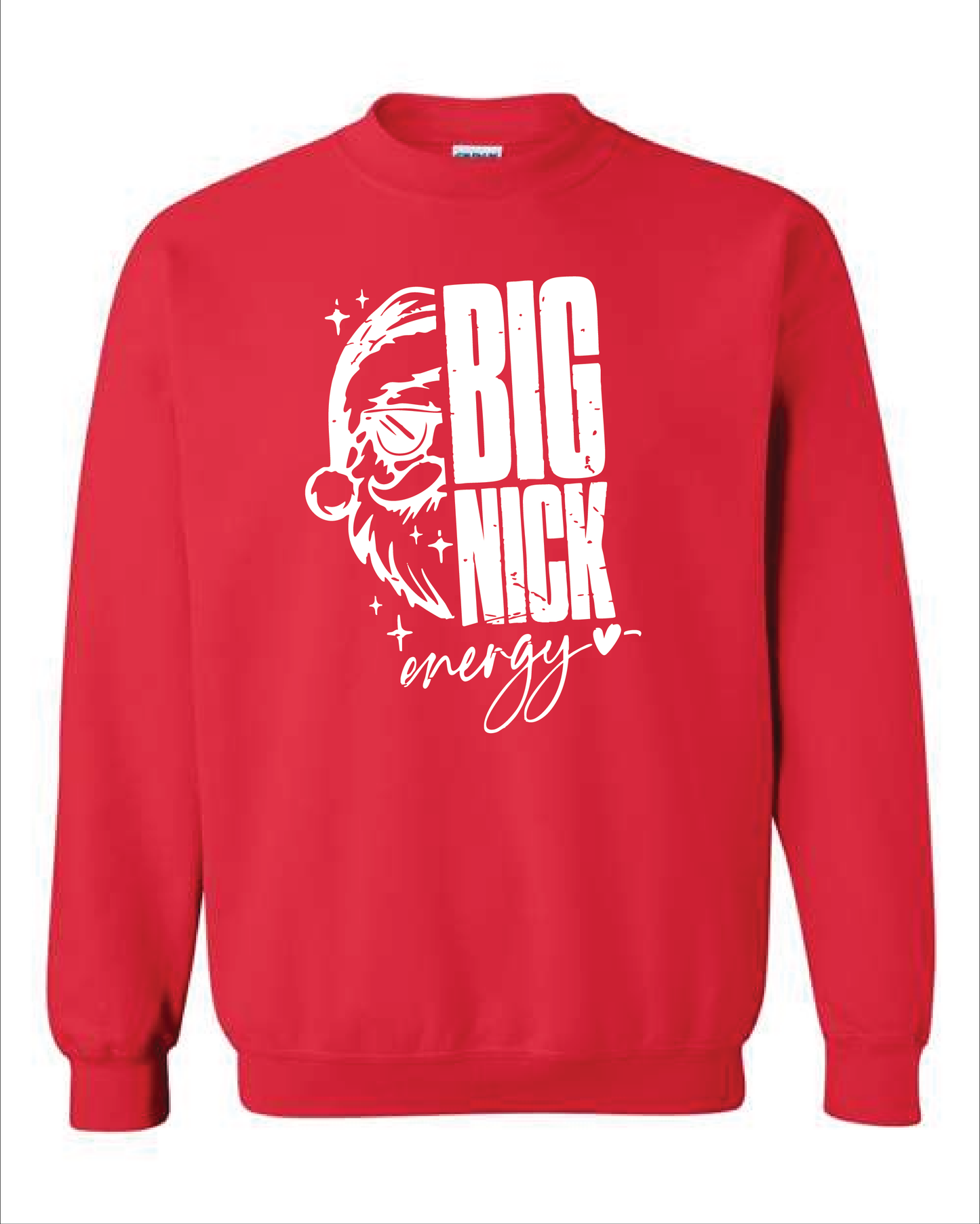 Big Nick Energy Tshirt or Crewneck