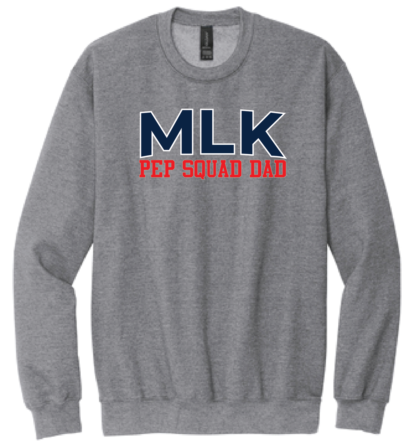 Pep Squad Dad Sweatshirt